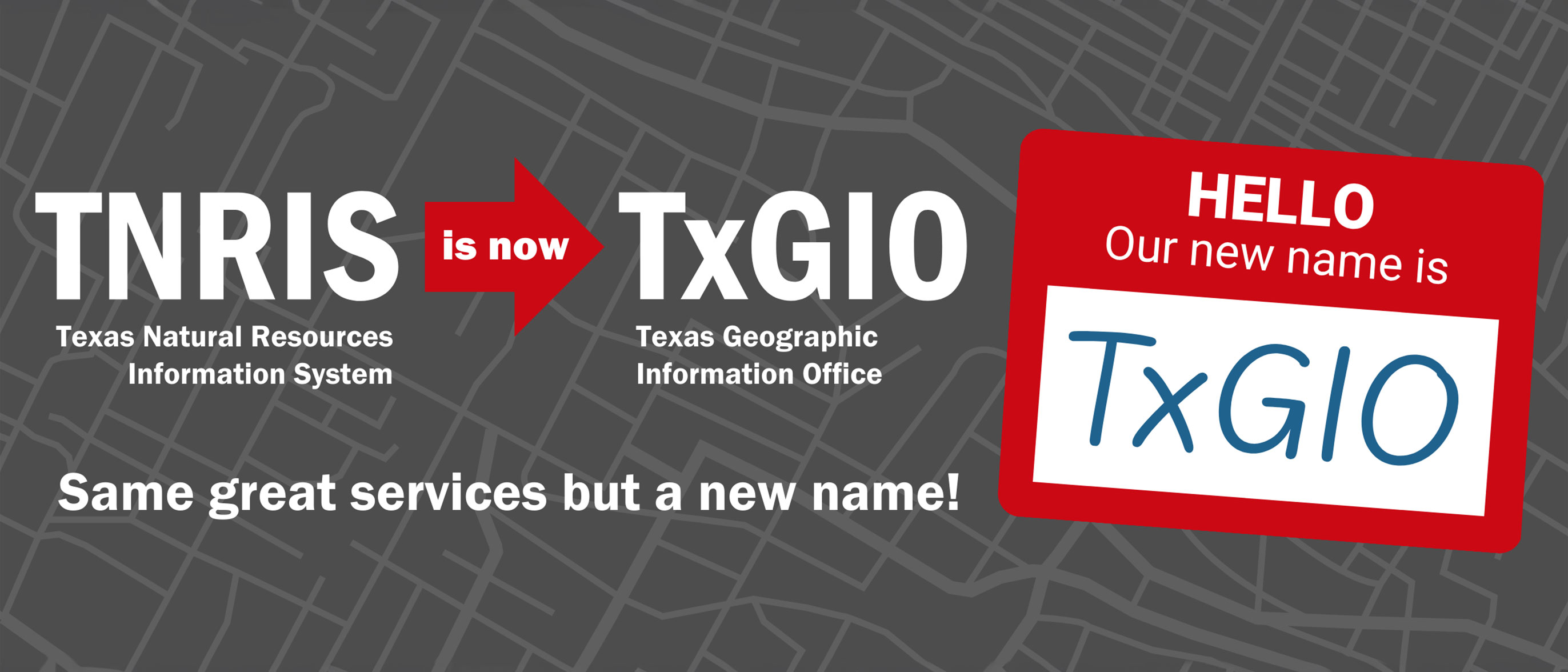 TNRIS has a name change to TxGIO